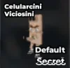 Celularcini Viciosini Image